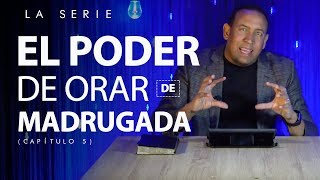 🙏El poder de orar de madrugada 🙏 Cap.5 - Pastor Juan Carlos Harrigan