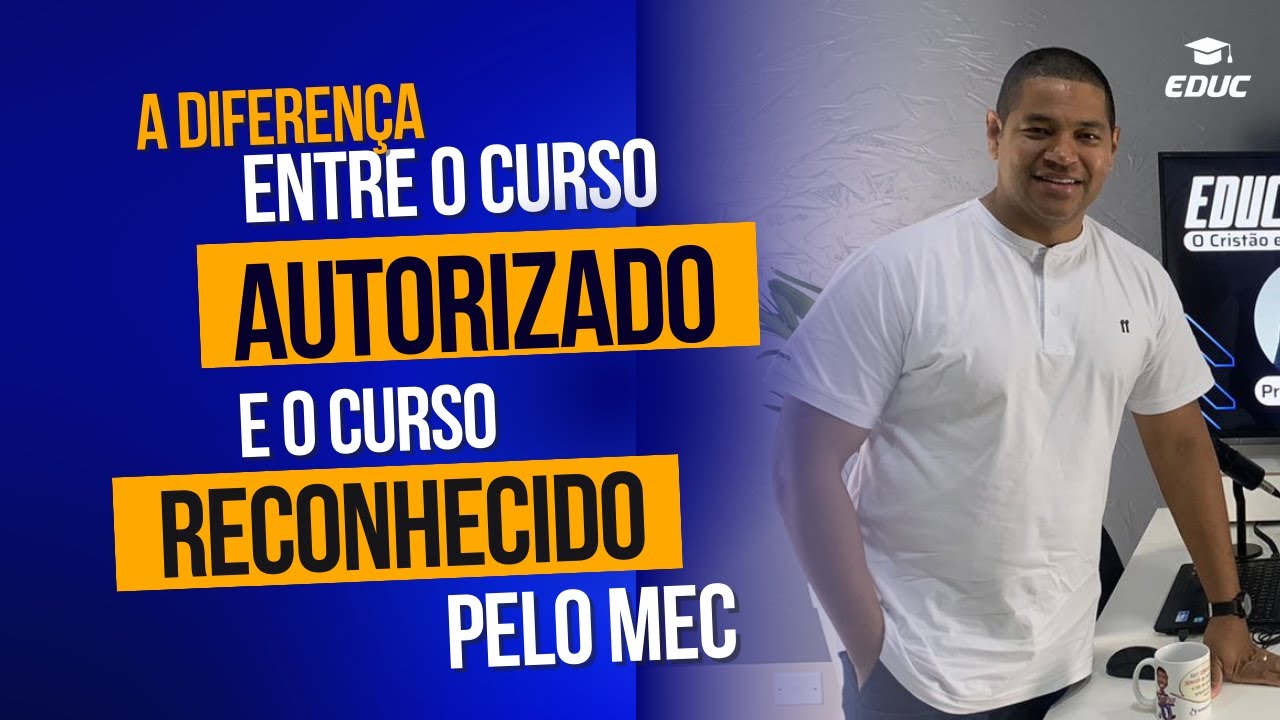 Curso Reconhecido Ou Autorizado Pelo Mec: Qual A Diferença? - EVYETA