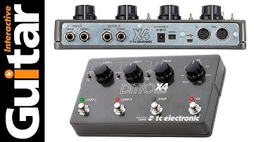 TC Electronic Ditto x4 Looper | Review | Guitar Interactive Magazine