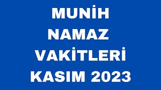 Münih Namaz Vakitleri KASIM 2023