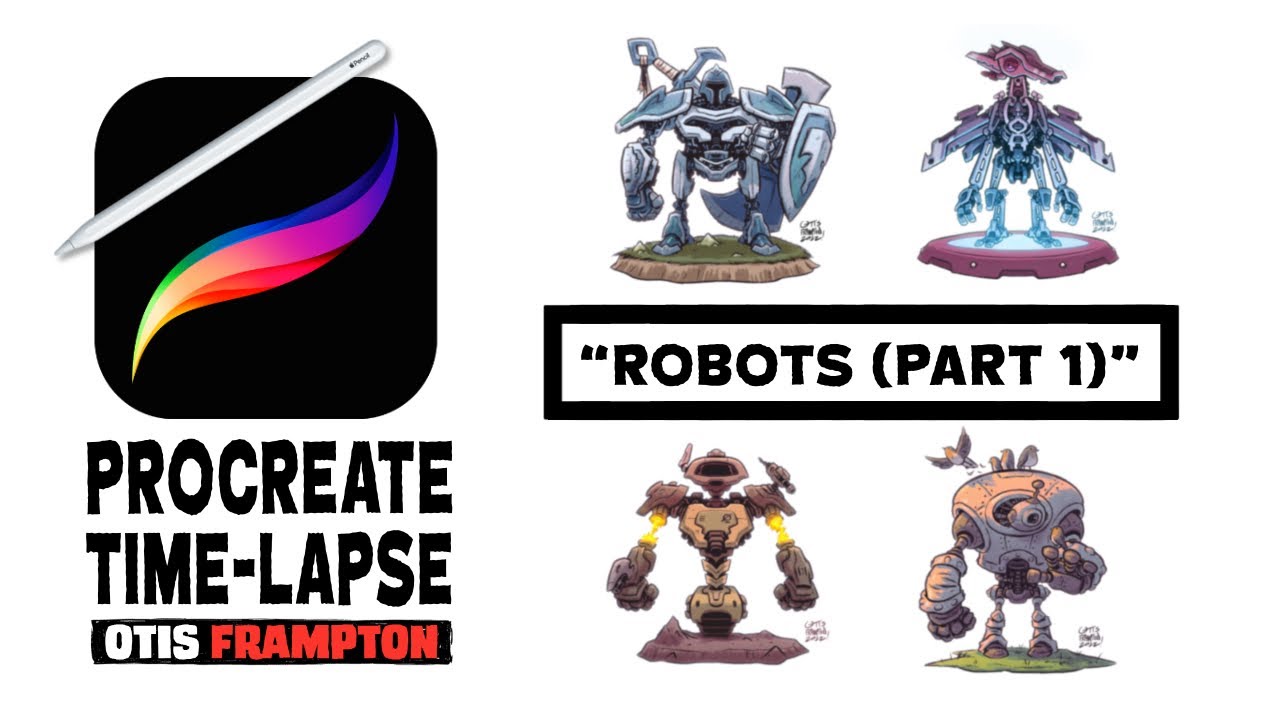 ROBOTS (Part 1) Procreate TimeLapse! YouTube