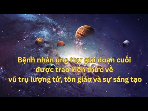 Video: Những bí ẩn chưa được giải đáp về không gian