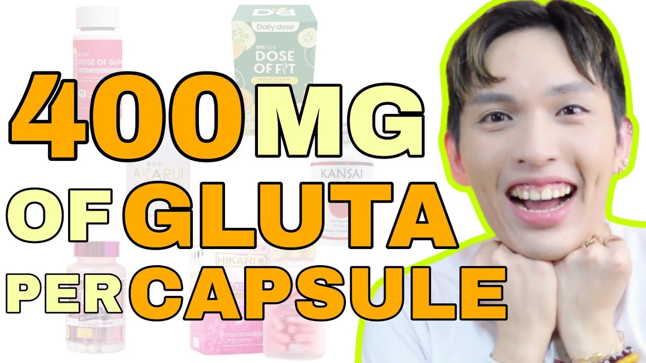 TOP 6 WHITENING SUPPLEMENT BRANDS WITH 400 MG OF GLUTA PER CAPSULE! SIR LAWRENCE TOP 6 WHITENING SUPPLEMENT BRANDS WITH 400 MG OF GLUTA PER CAPSULE! SIR LAWRENCE