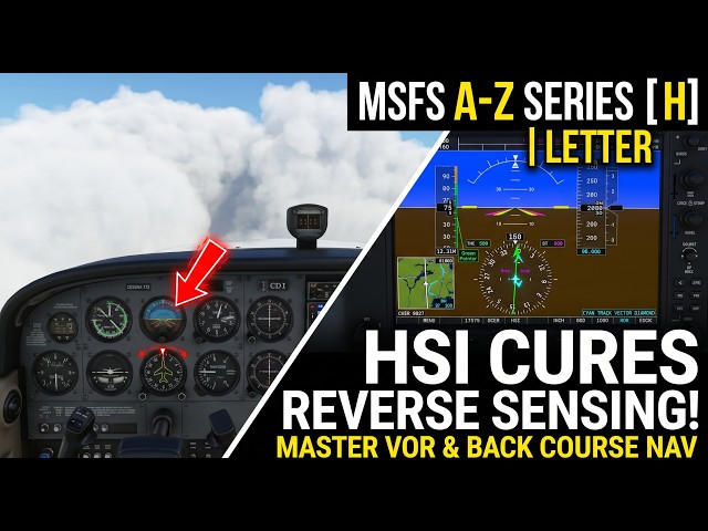 How to Use the HSI in Microsoft Flight Simulator | MSFS A-Z (Letter H)