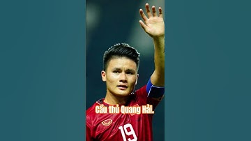 Cầu thủ Quang Hải. cuộc đời và sự nghiệp của Anh ❤️❤️