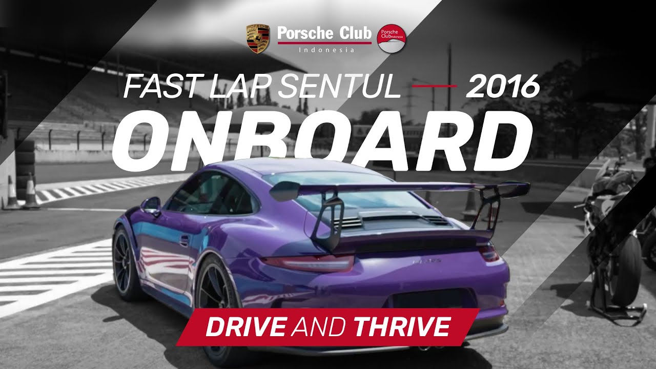Drive and Thrive - PCI Fast Lap Sentul 2016 - Onboard