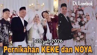 PERNIKAHAN KEKE DAN NOYA DI LOMBOK - GEGE DAN NOYA SAH MENJADI SUAMI ISTRI  #dailytikaweixundichina 