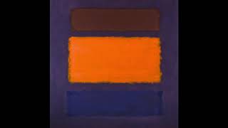 CAM Look | Brown, Orange, Blue on Maroon by Mark Rothko | 4/8/20