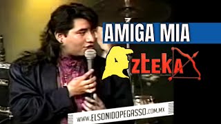 1993 AMIGA MIA - Grupo Azteka - En vivo - integrantes originales - chords