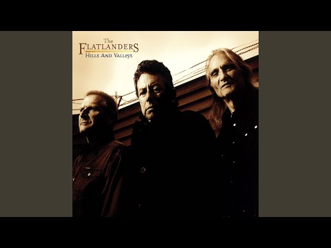 The Flatlanders — Thank God for the Road