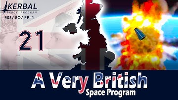 A Very British Space Program | Episode 21 | Crewed Orbit  | KSP RSS/RO/RP-1