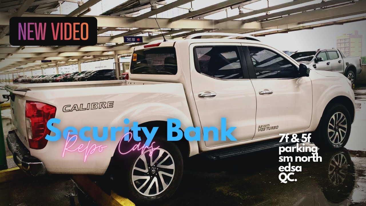 NEWEST UPDATE! | SECURITY Bank REPO Cars 2021 | SM North EDSA QC | FREE