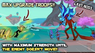 Fight the final Boss with the maximum upgraded troops!! - Stick War: Stickman battle | Mod apk screenshot 3
