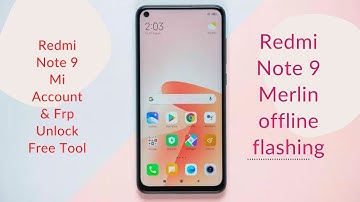 xiaomi redmi note 9 flash without credit Free unlock tool