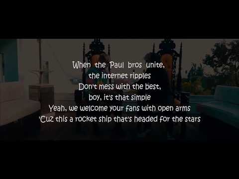 Logan Paul  - The Rise Of The Pauls feat Jake Paul Official LYRICS #TheSecondVerse
