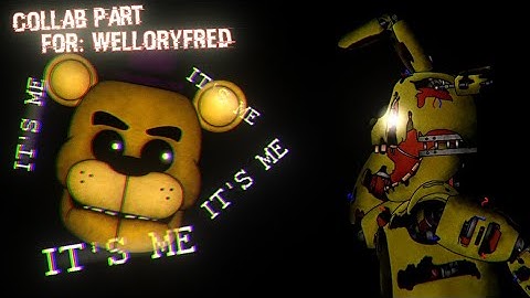 [FNAF/DC2/PART] COLLAB PART FOR : @idontknoow465