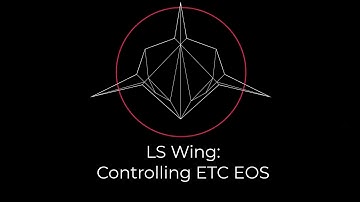 How to Use the LS-Wing to Control ETC Eos