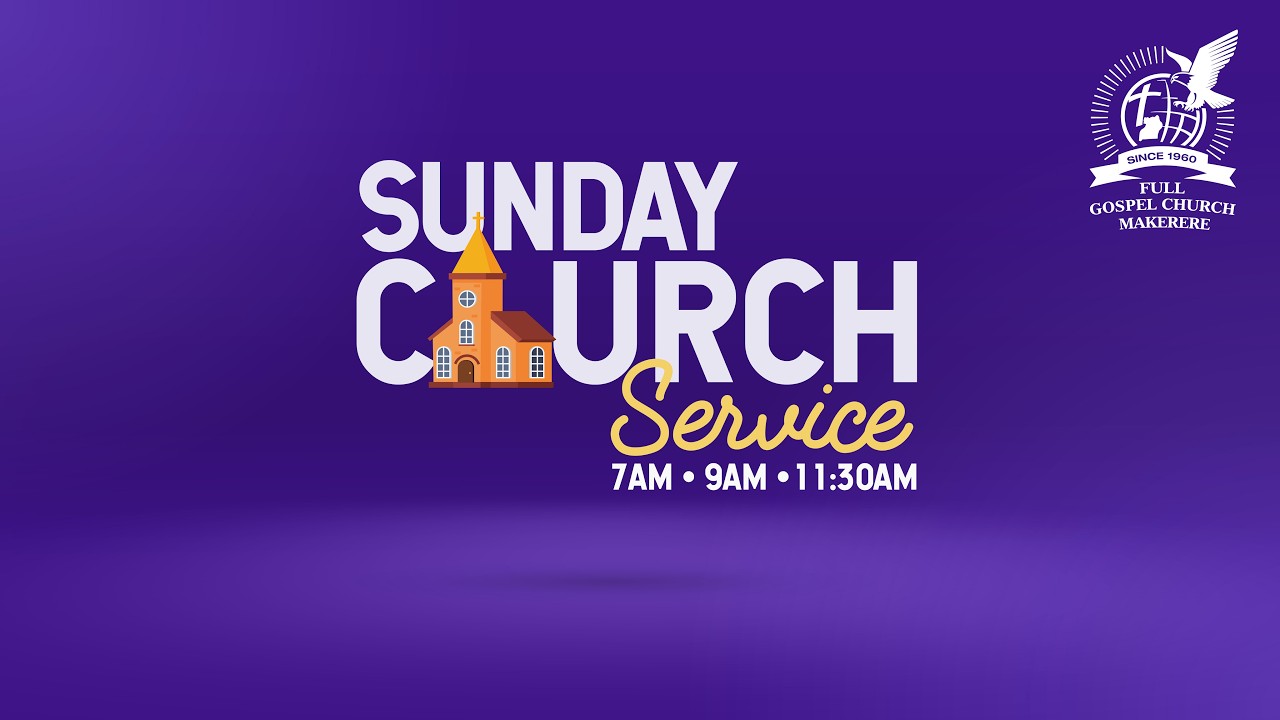 Sunday 3rd Service | June 07, 2026 | Makerere Full Gospel Church