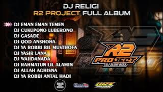 DJ RELIGI SLOWBASS PALING ADEM | CLEAN AUDIO | R2 PROJECT Feat WZX PROJECT | GLERRRR