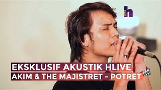 Video voorbeeld van "[MV] Eksklusif Akustik HLive - Akim & The Majistret - Potret"