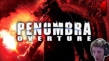 Penumbra Overture - #1 - BEFORE AMNESIA