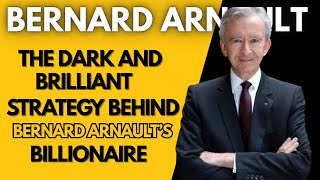How Bernard Arnault Became Richest in the World | Bernard Arnault Biography 