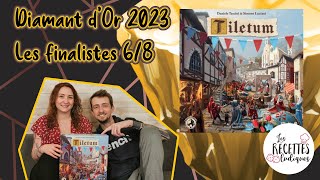 Tiletum - Finalistes Diamant dOr 2023 - Les recettes ludiques