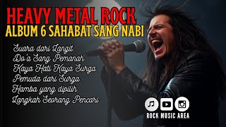 LAGU ROCK VIRAL🔥| FULL ALBUM 6 SAHABAT SANG NABI VOL. 01 || BRIDGE JUNUDULLAH 313