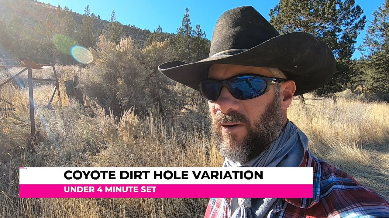 Coyote Trapping- 4 minute dirt hole set