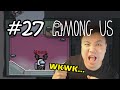 KETIKA JESS NO LIMIT BERANTEM SAMA ADIKNYA !! - Among Us [Indonesia] #27