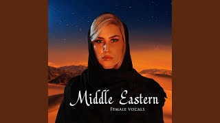 Epic Middle Eastern Vocal Trailer