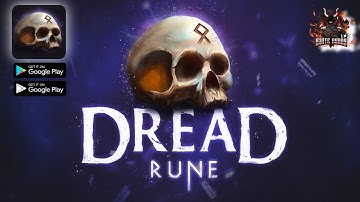 Dread Rune: Roguelike Dungeon Crawler (Early Access)-Gameplay Walkthrough (Android)