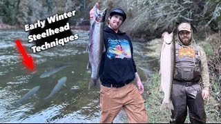 Everything You Need To Know To Catch Winter STEELHEAD! (Includes CATCH!)