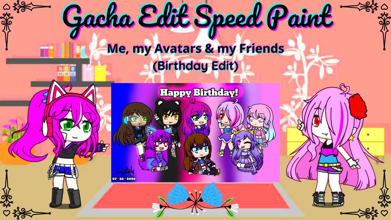 Gacha Edit Speed Paint #2 | Me & My Friends' Avatar! - YouTube