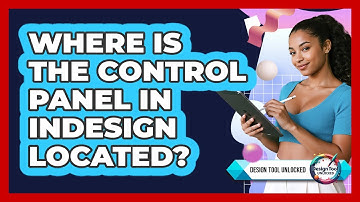 Where Is The Control Panel In InDesign Located?
