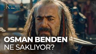 Balgay, Osmanın Karşısında Geri Adım Atıyor - Kuruluş Osman 12. 