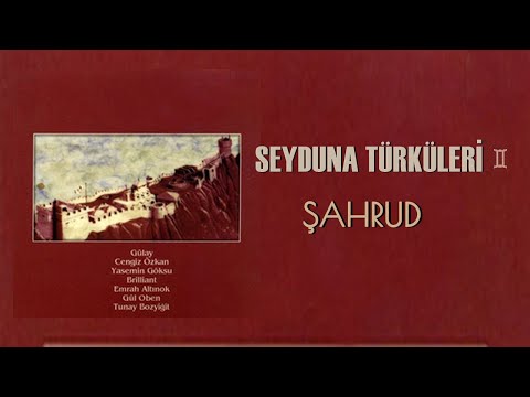 Brilliant - Şahrud  ( Seyduna Türküleri )