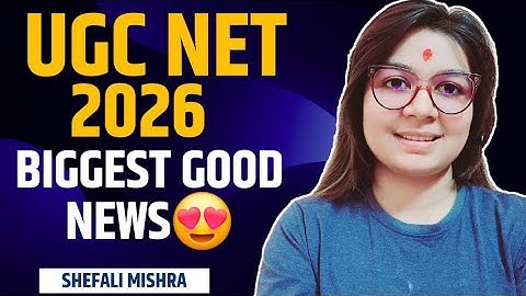 😍 2026 BIGGEST GOOD NEWS FOR ALL UGC NET ASPIRANTS BY SHEFALI MISHRA | UGC NET UPDATES | UGC NET JRF