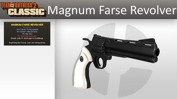 TF2C Custom Weapons | Magnum Farse Revolver