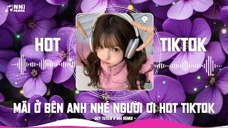 HẠNH PHÚC CHÍNH LÀ EM 2K26 ( BẢN CHUẨN TIKTOK ) - NHI REMIX x DUY TUYÊN | MÃI Ở BÊN ANH NHÉ NGƯỜI ƠI