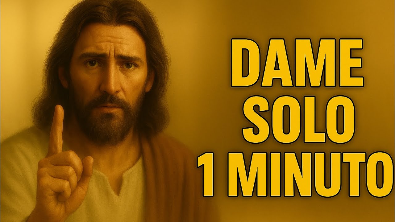 Te pido 1 minuto | Mensaje importante de Dios para ti - Inspiración ...