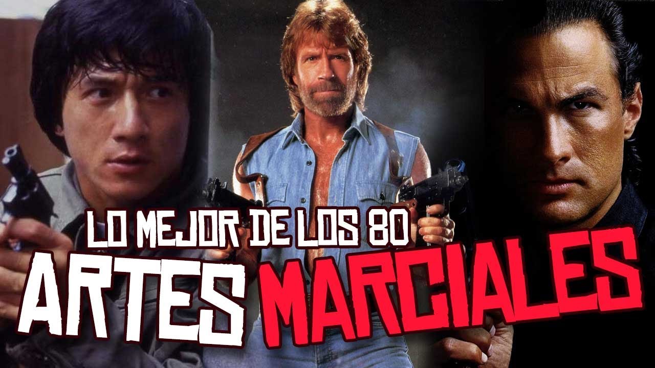 Las Mejores Películas de Artes Marciales de los Años 80 - YouTube