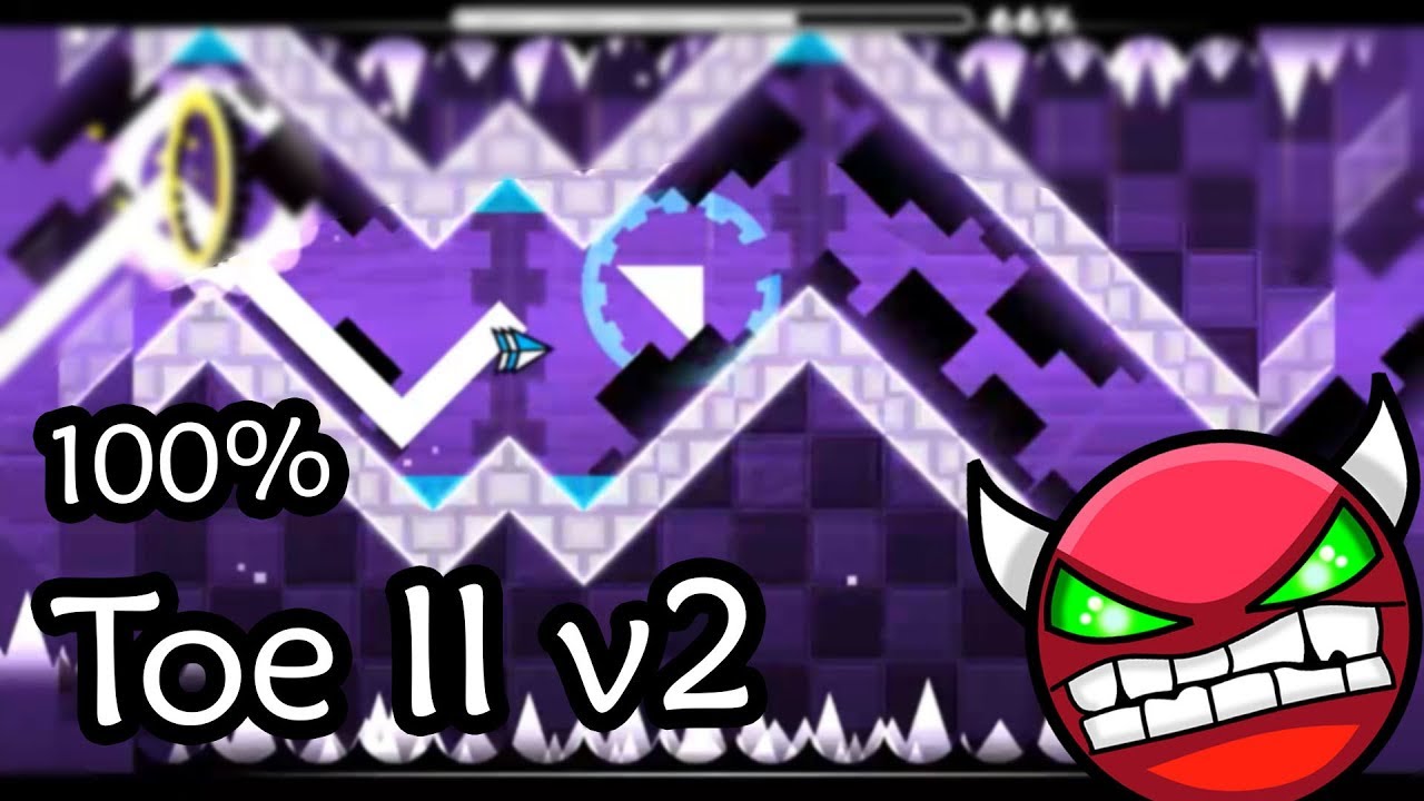 Geometry Dash Toe II v2 100 YouTube