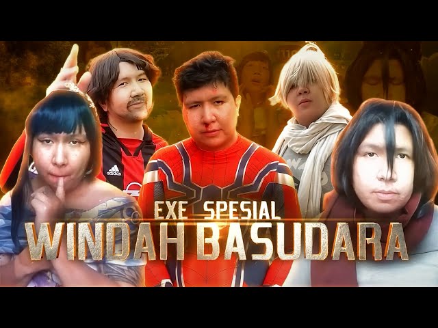 WINDAH BASUDARA EXE | THE BAPACK KEMATIAN class=