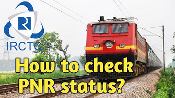 PNR status checking IRCTC