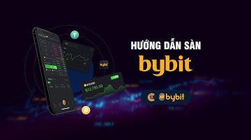 Giới Thiệu Tổng Quan Sàn Bybit | Bybit Crypto