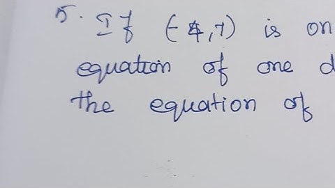 11maths Exercise 6.3-5 #If (-4,7)Is One Vertex Of A Rhombus