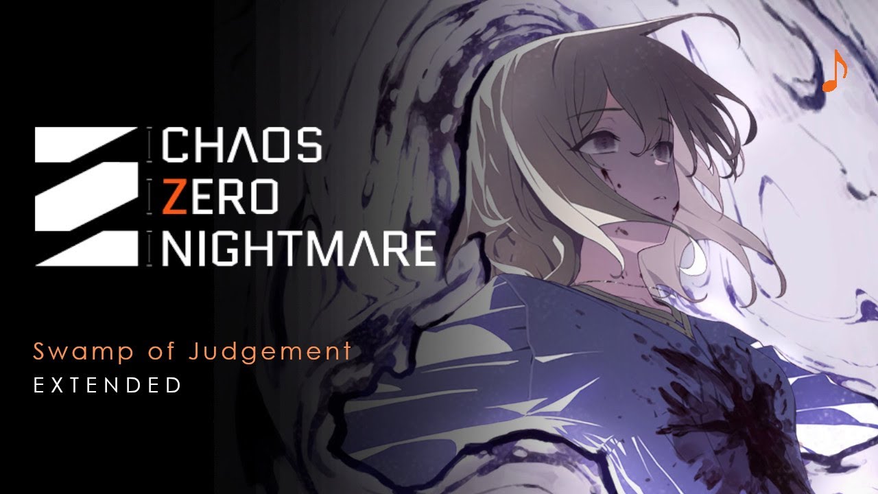Swamp of Judgement | Chaos Zero Nightmare OST - YouTube