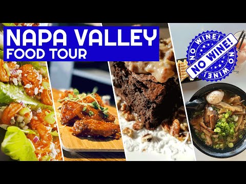 Napa Valley California Travel Guide Food Tour Downtown Napa Valley Walking Tour