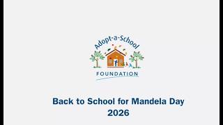 Mandela Day 26 Adopt a School Foundation Final Video 26  1